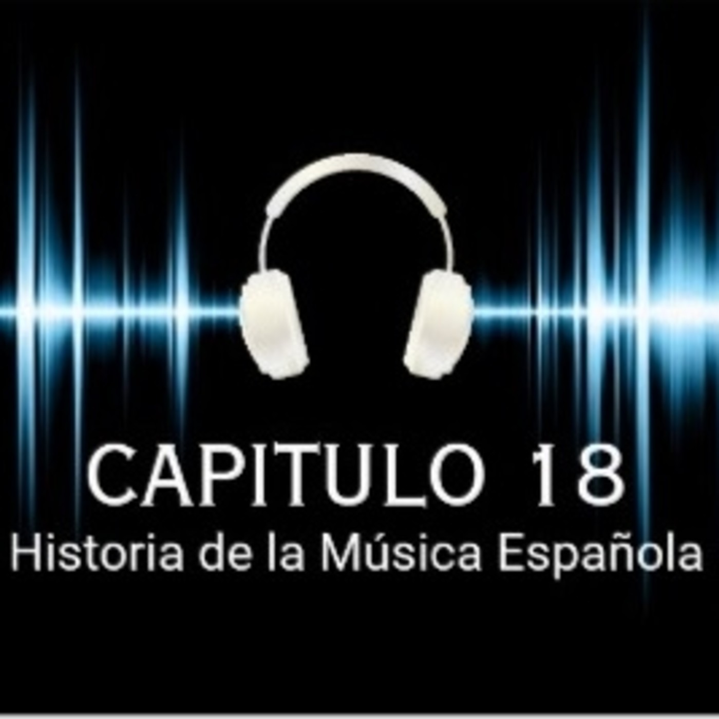 Programa 18 de Historia de la Música Española. episode artwork