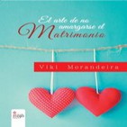 Entrevista Radio Lucena El arte de No amargarse el Matrimonio