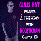 ÁLTER EGO by GLASS HAT (Chapter 100) with ROOSTICMAN