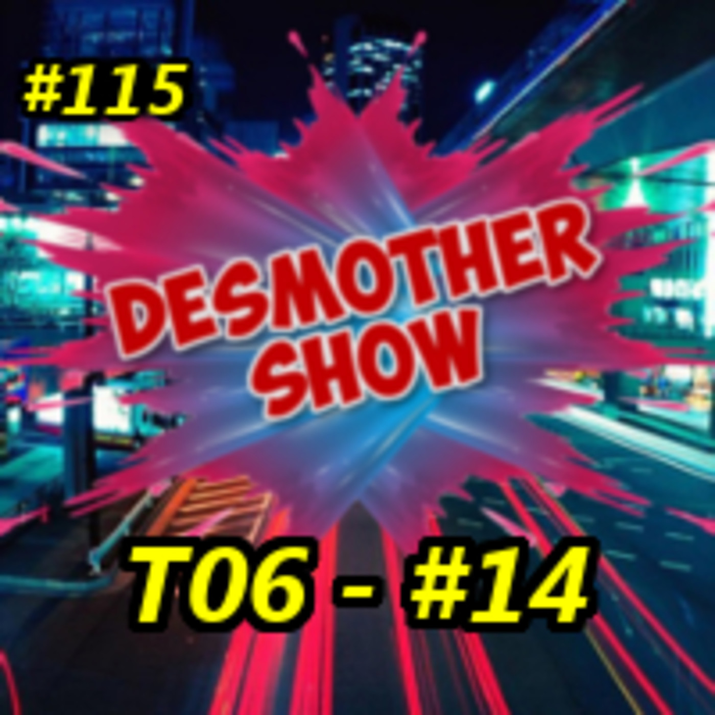 Desmother Show