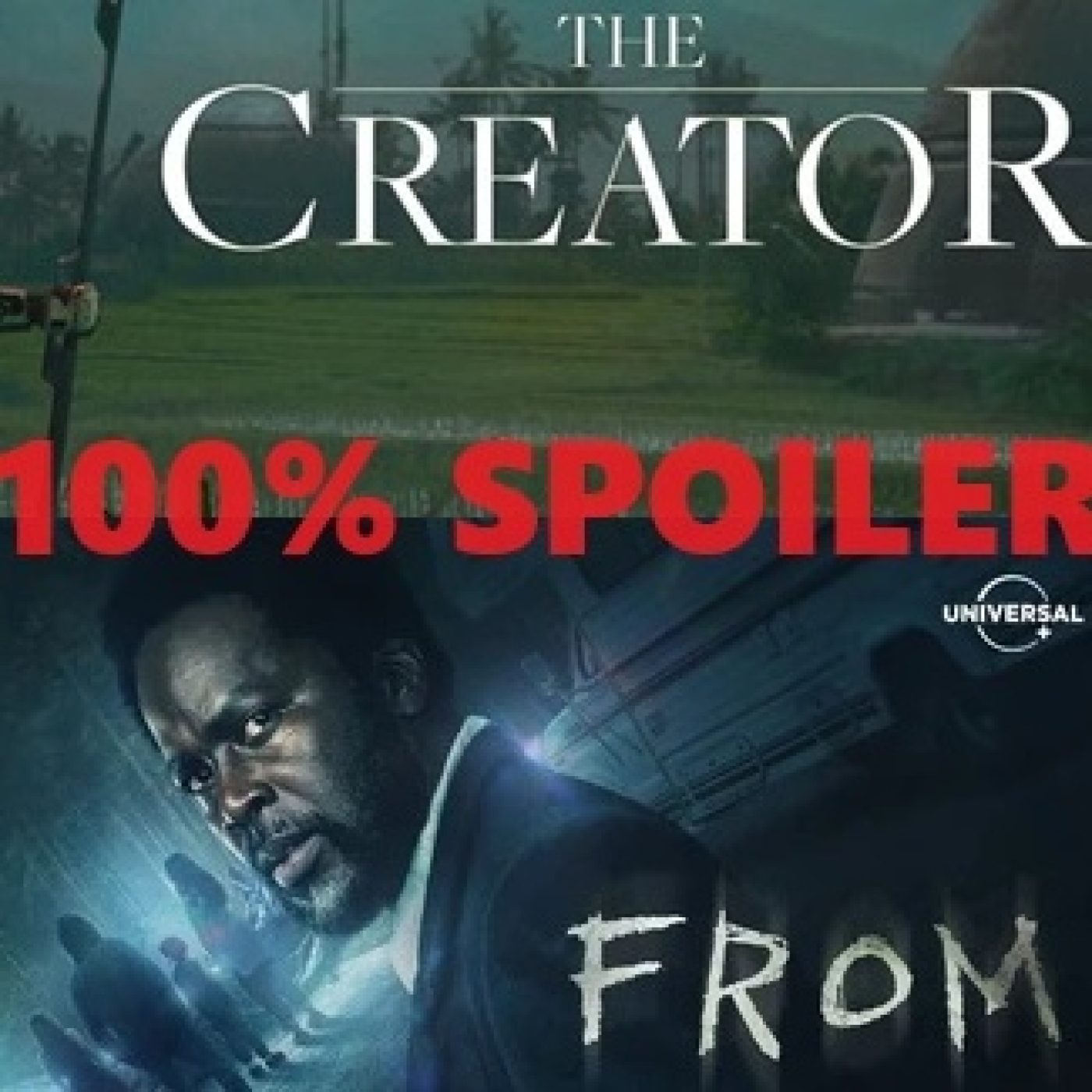 100% Spoiler 7.53. The Creator y From. episode artwork