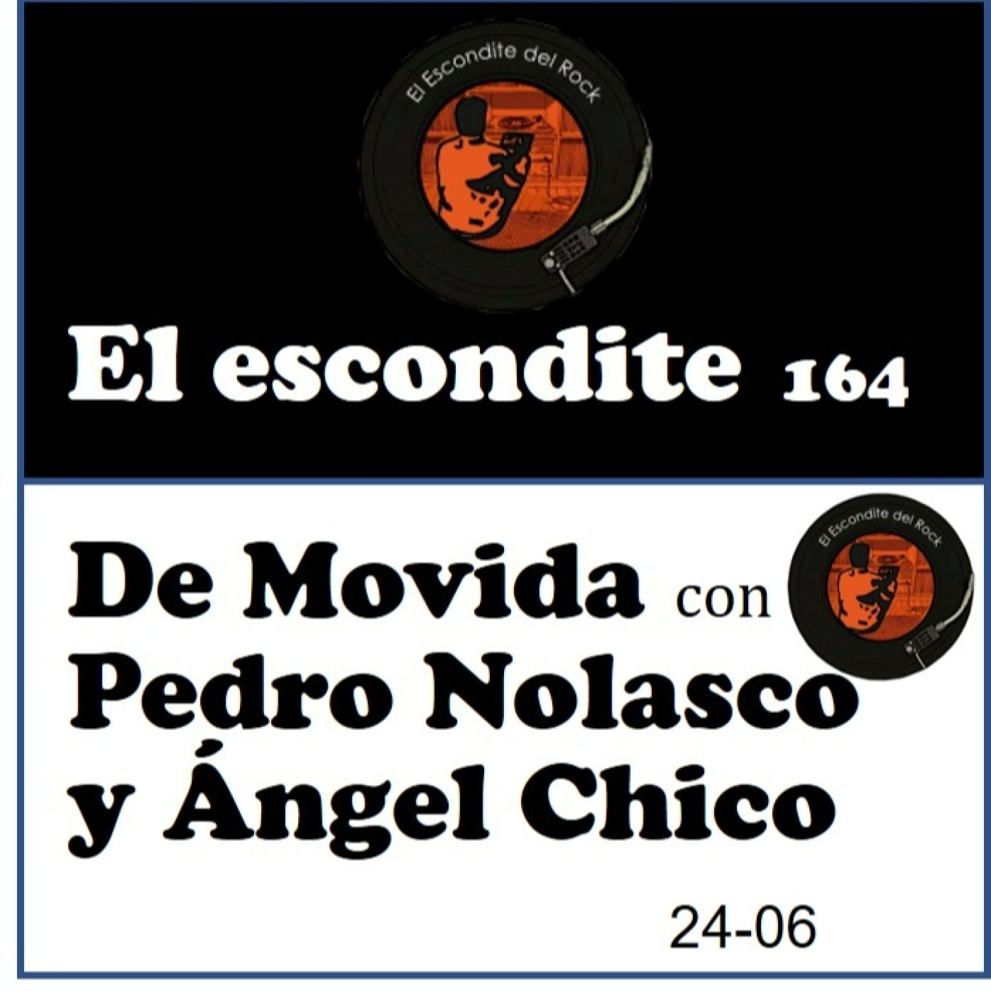 24 - 06. De Movida con Pedro Nolasco y Angel Chico episode artwork