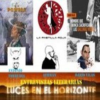 Luces en el Horizonte: Entrevistas Literarias (Antonio Torrubia, Athman, Darío Vilas)