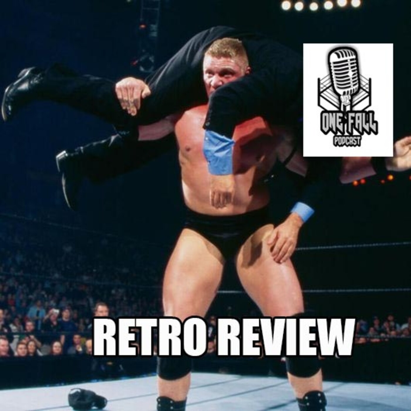 One Fall Podcast # 146 - WWE Royal Rumble 2003 episode artwork