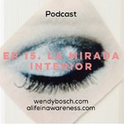 La mirada interior - Ep 15