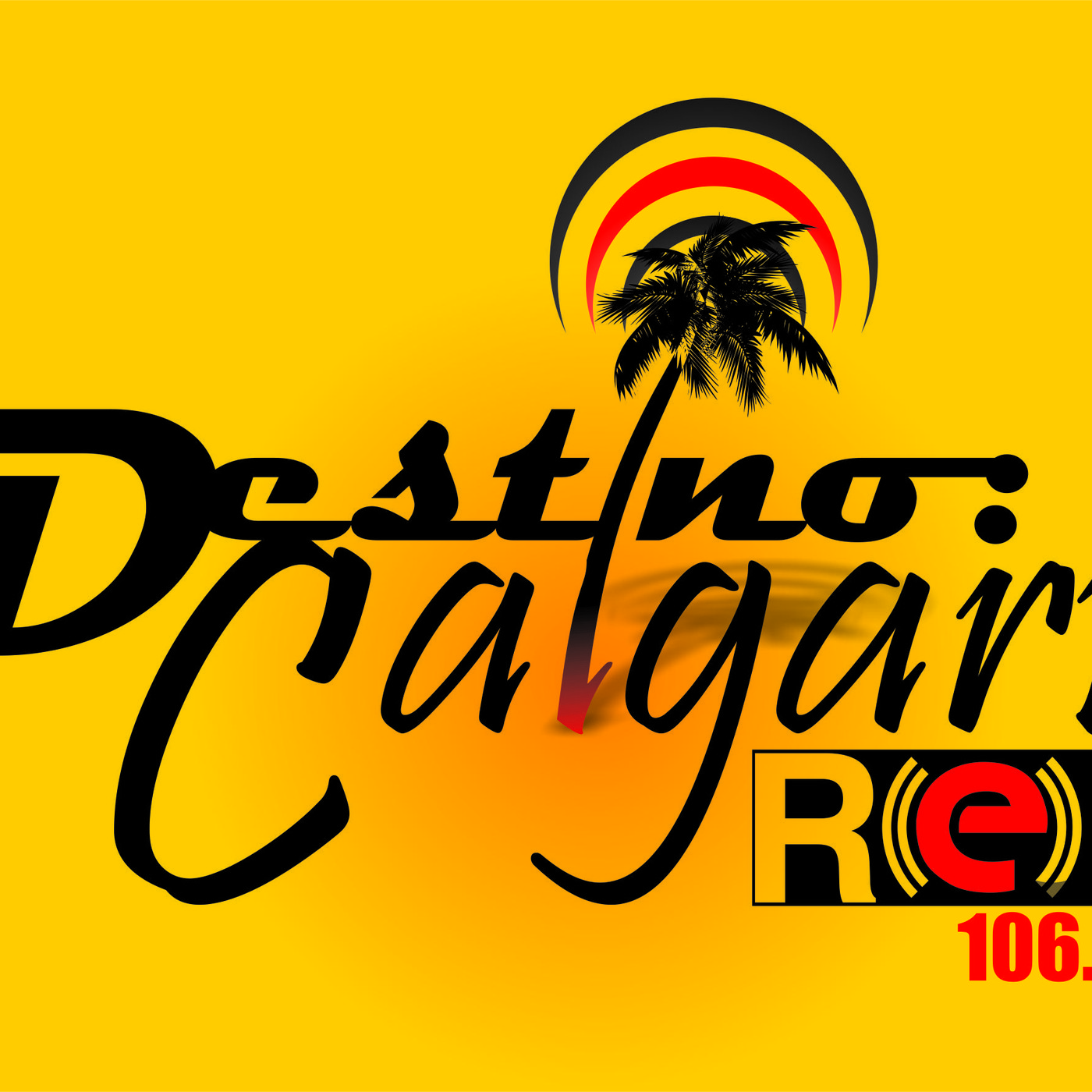 Destino: Calgary! on REDFM 106.7 2016