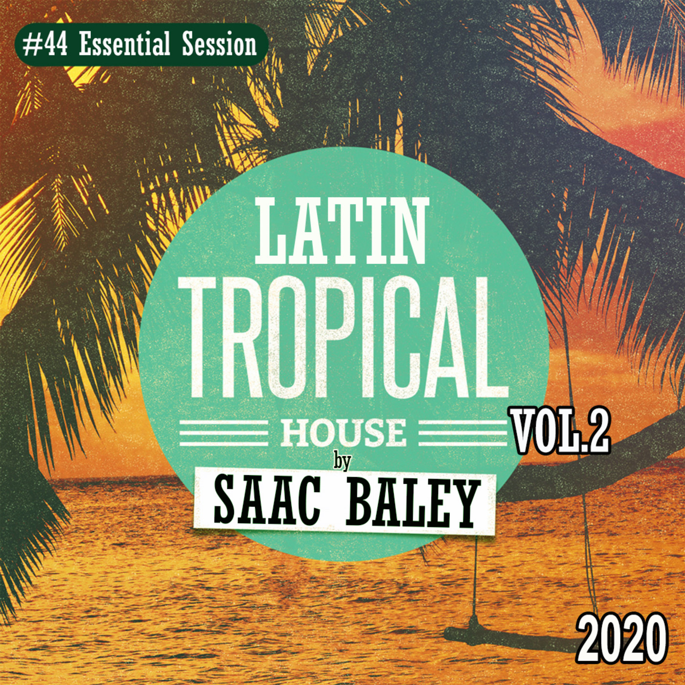 Essential Session by Saac Baley