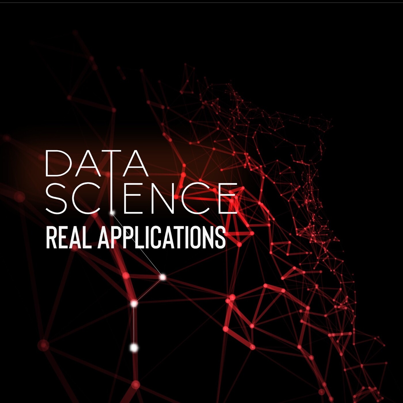 Data Science Real Applications