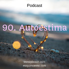 Autoestima - Ep 90