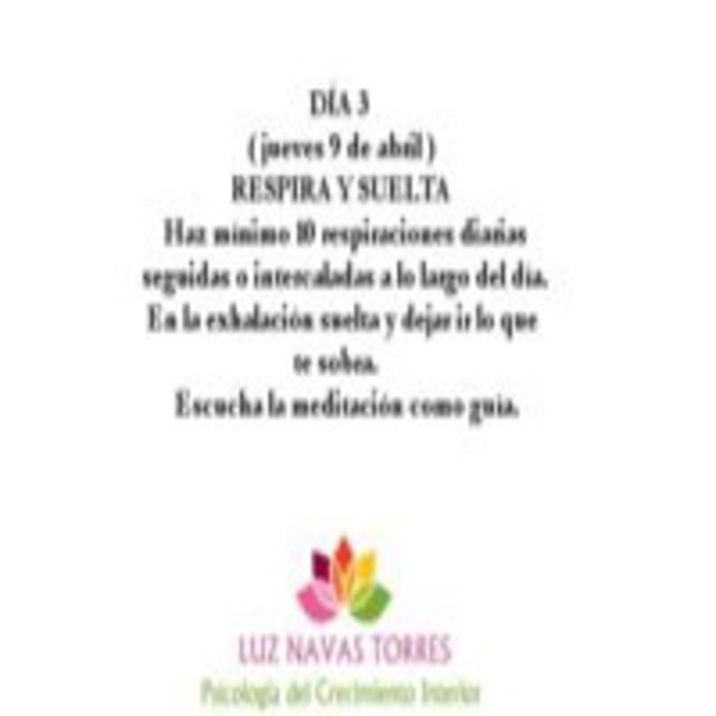 Dia 3 Practicando el Arte de Soltar ( Plan 21 días )