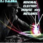Dj Dalega - Mínimal Electro House 2013 Megamix