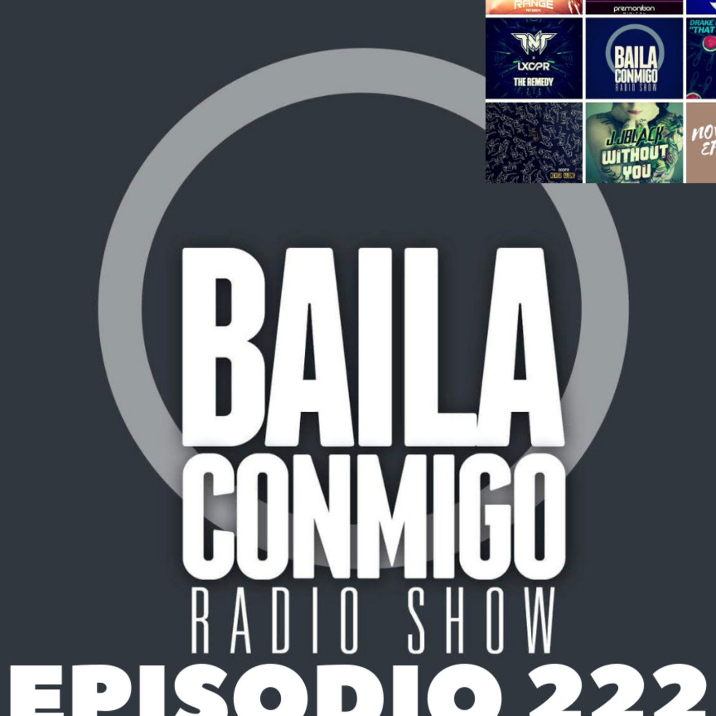 BailaConmigo RadioShow Parte 2 Episodio 222 - Episodio exclusivo para mecenas episode artwork