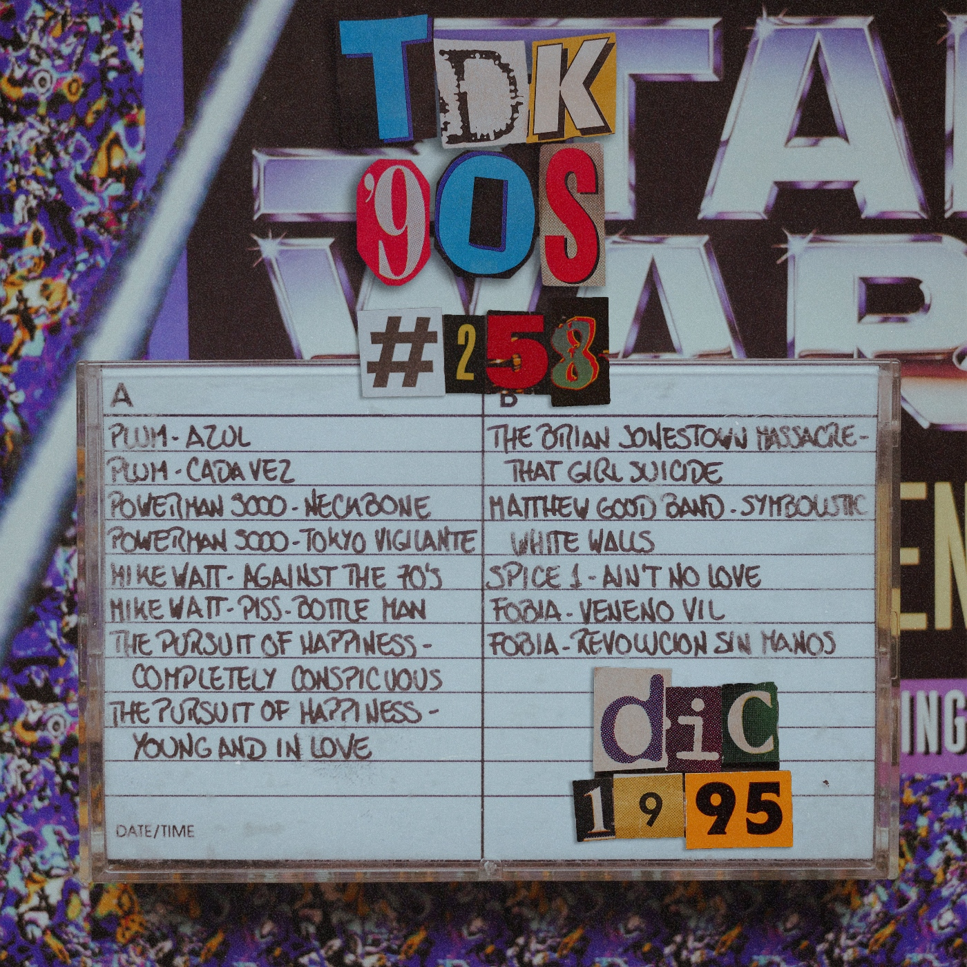 TDK 90s #258 (Plum - Powerman 5000 - Mike Watt) episode artwork