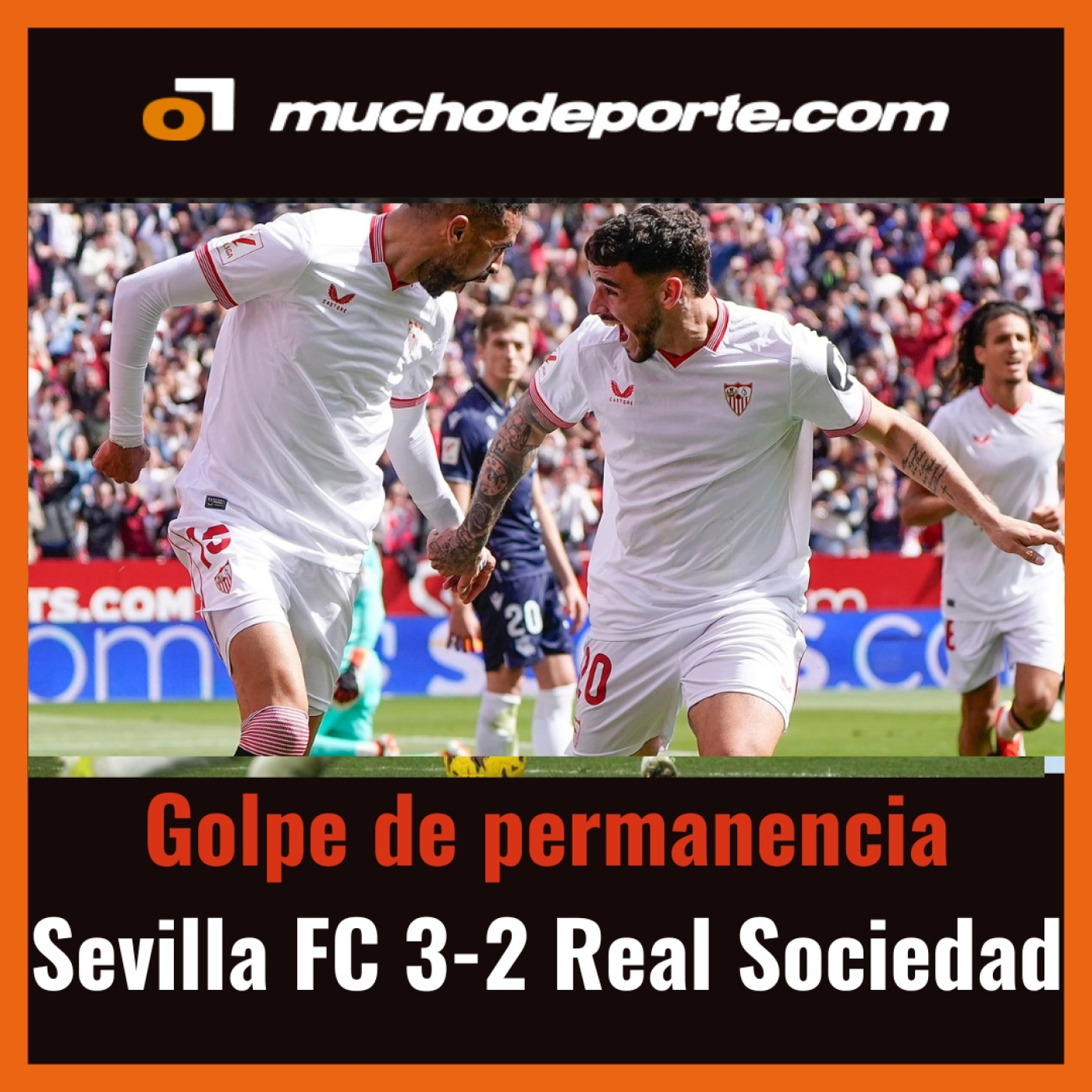 Sevilla 3-Real Sociedad 2: Golpe de permanencia - Episodio exclusivo para mecenas episode artwork
