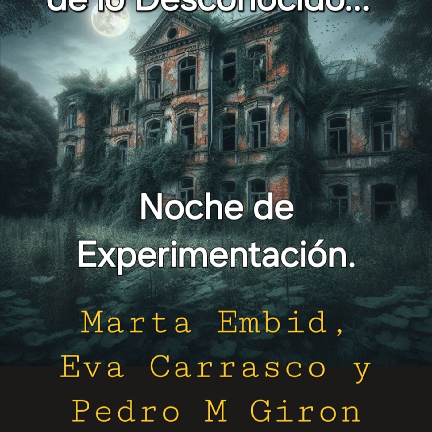 Noche de Experimentación en el Cuartel episode artwork