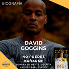 BIOGRAFÍA DAVID GOGGINS - No Puedes Dañarme