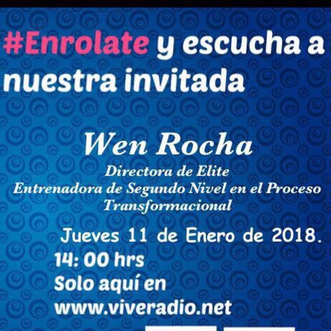 ENROLATE... con Ivonne Villegas