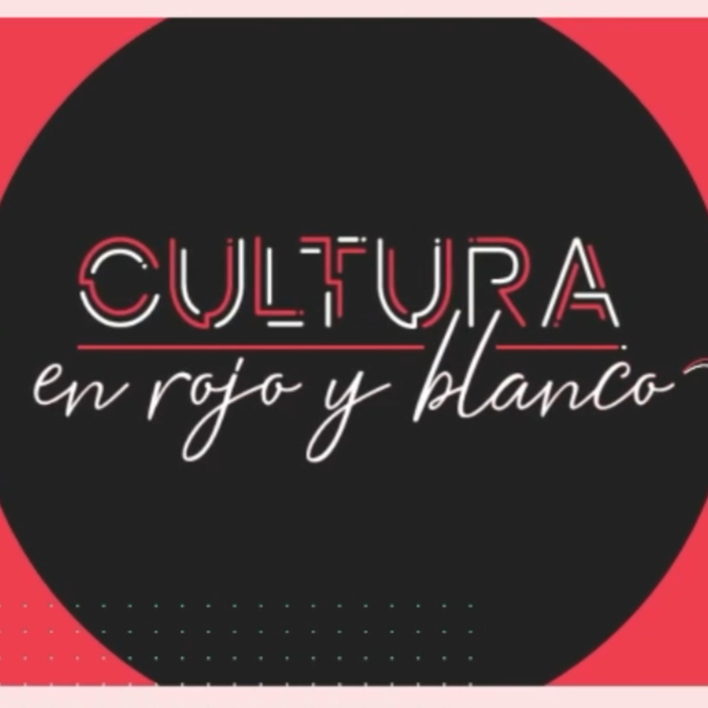 CULTURA EN ROJO Y BLANCO