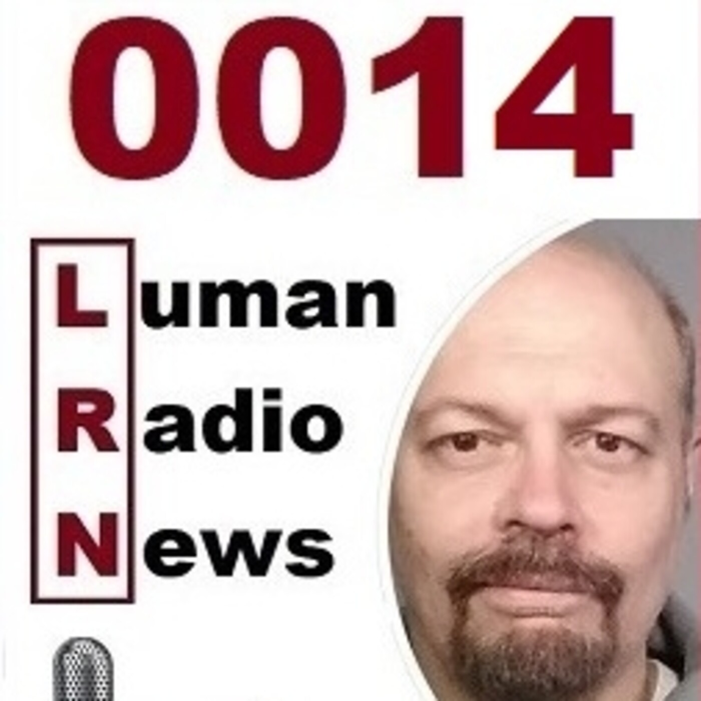 🎧LUMAN Radio News (LRN)