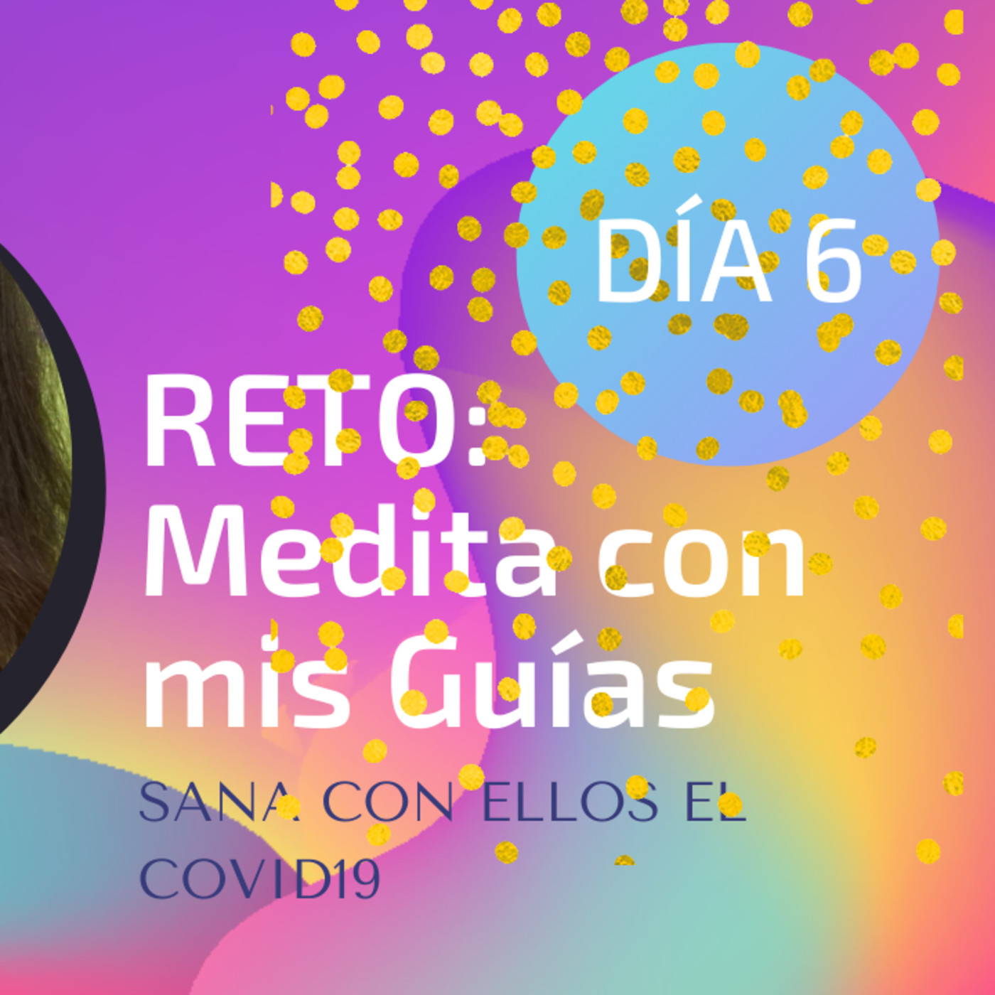 Aprende a Meditar desde cero. Meditaciones Guiadas