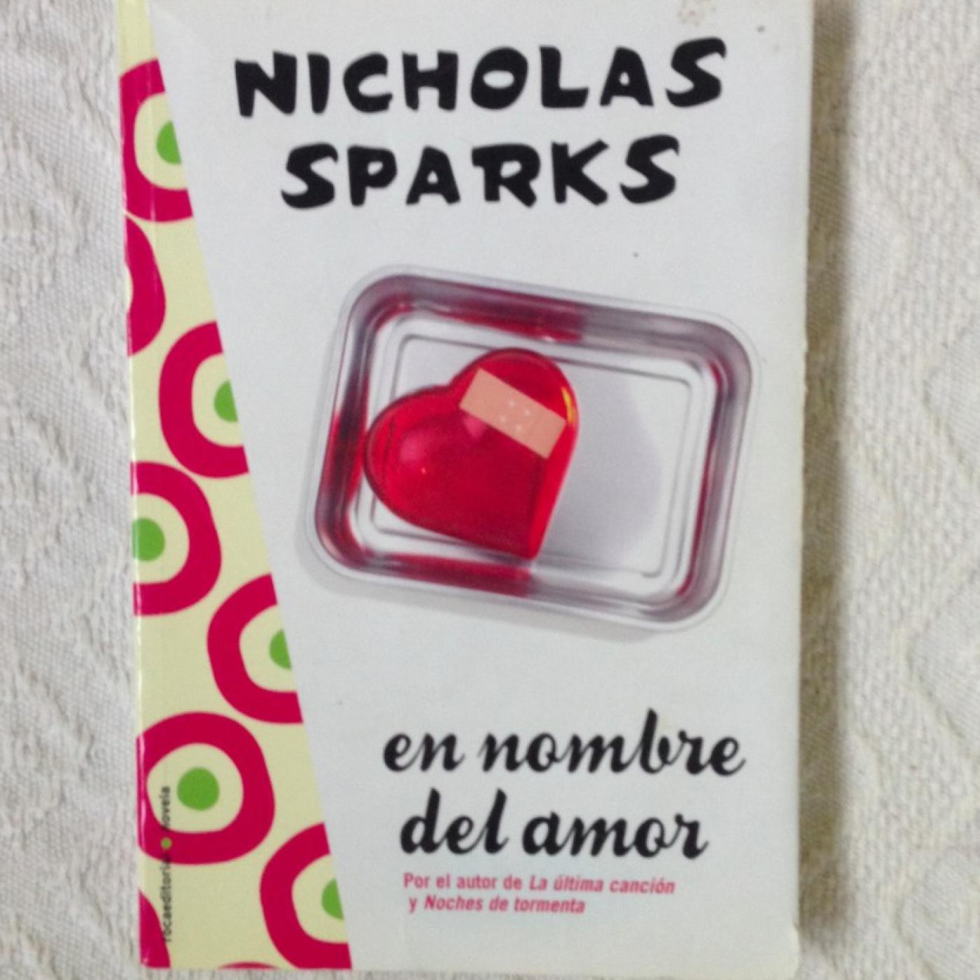 NICHOLAS SPARKS - En Nombre del AMOR 3
