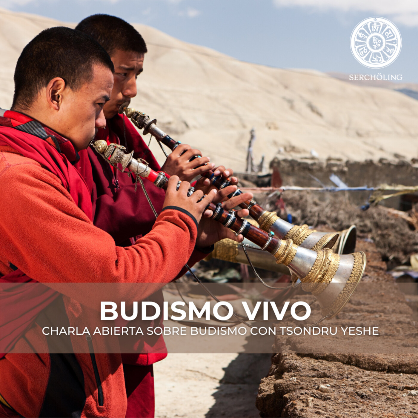 Charlas sobre Budismo con Tsondru Yeshe