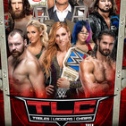 WWE TLC 2018 (Mesas Escaleras Sillas)
