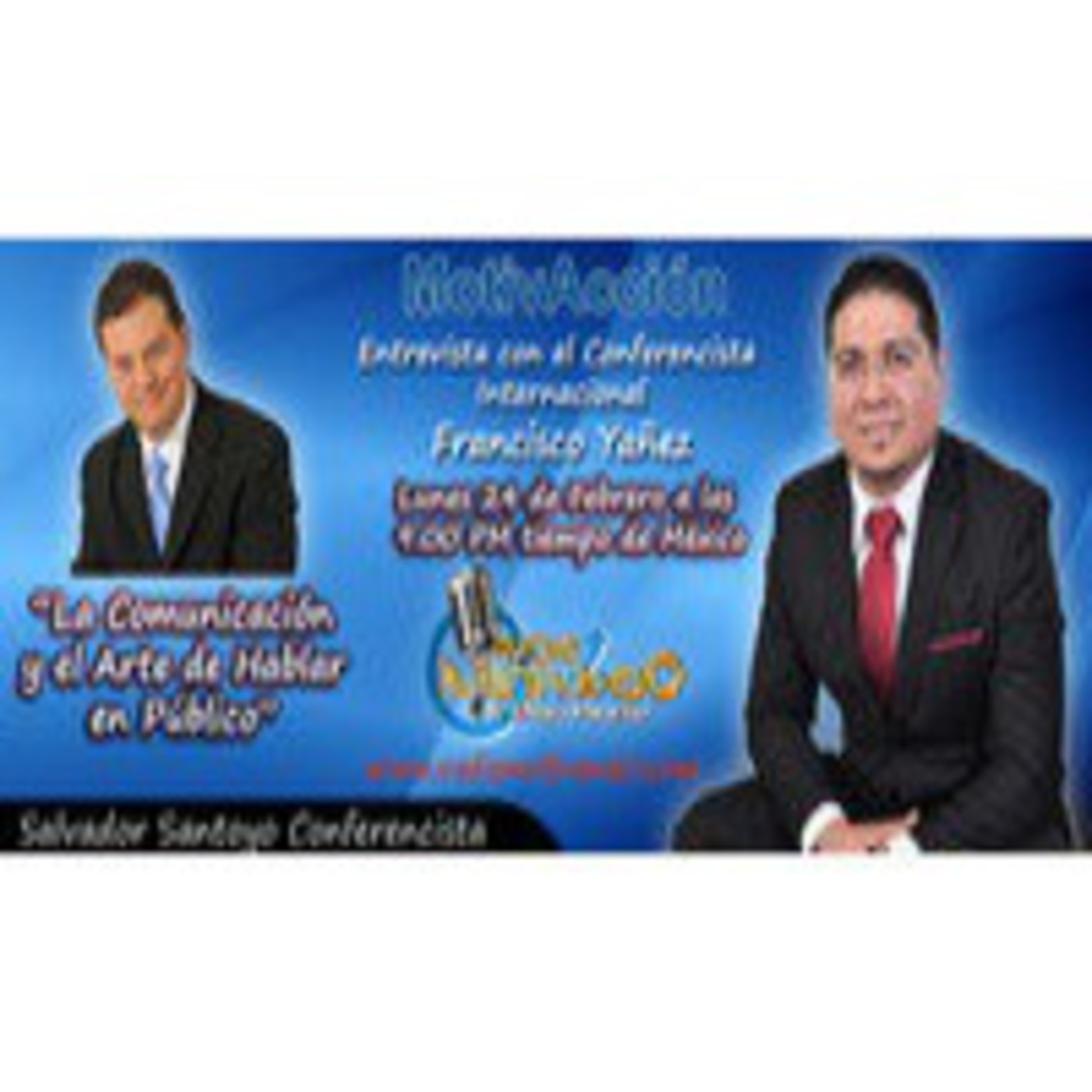 Podcast de Salvador Santoyo Conferencista