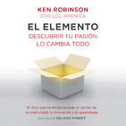 El elemento - Sir Ken Robinson / Lou Aronica