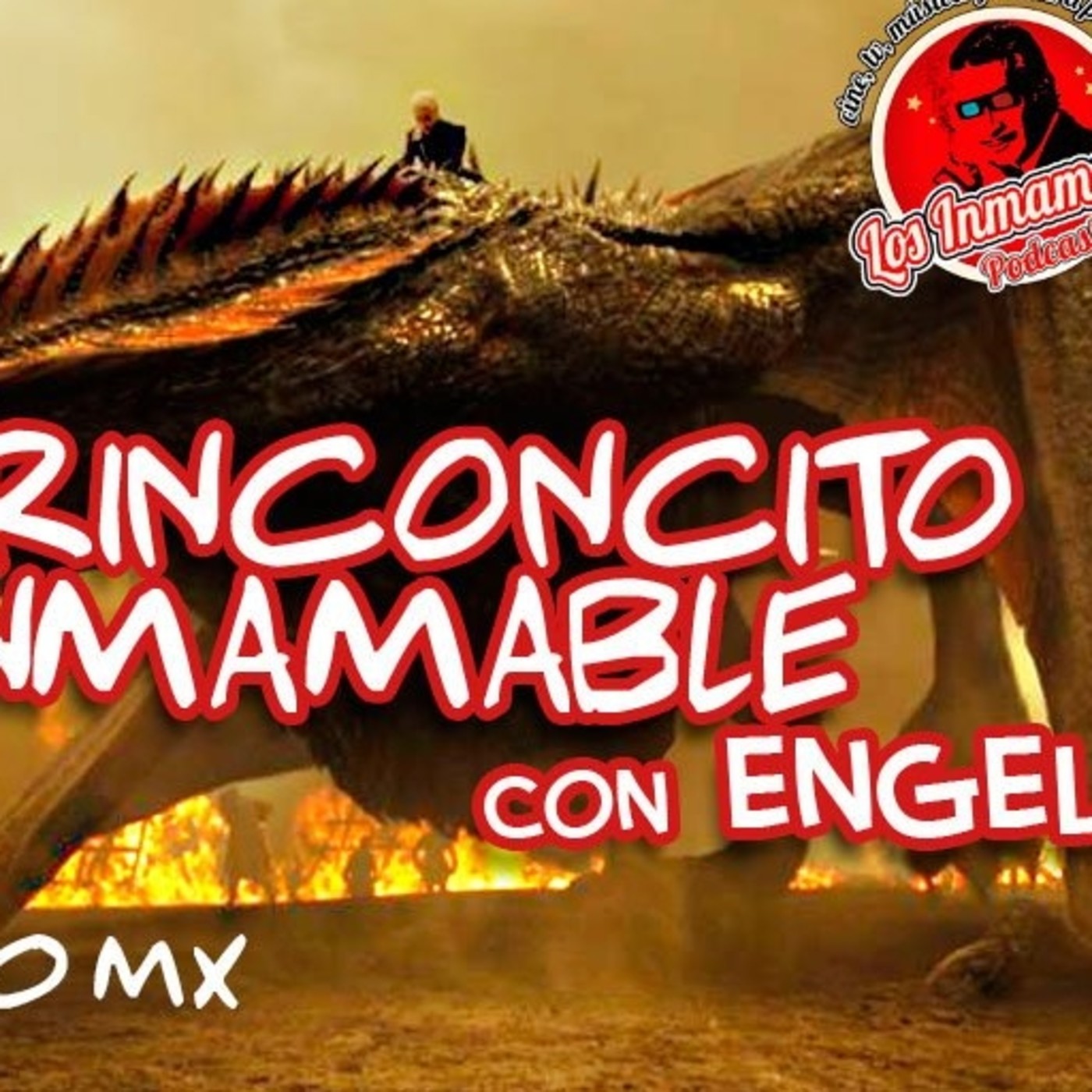 Rinconcito inmamable #1 episode artwork