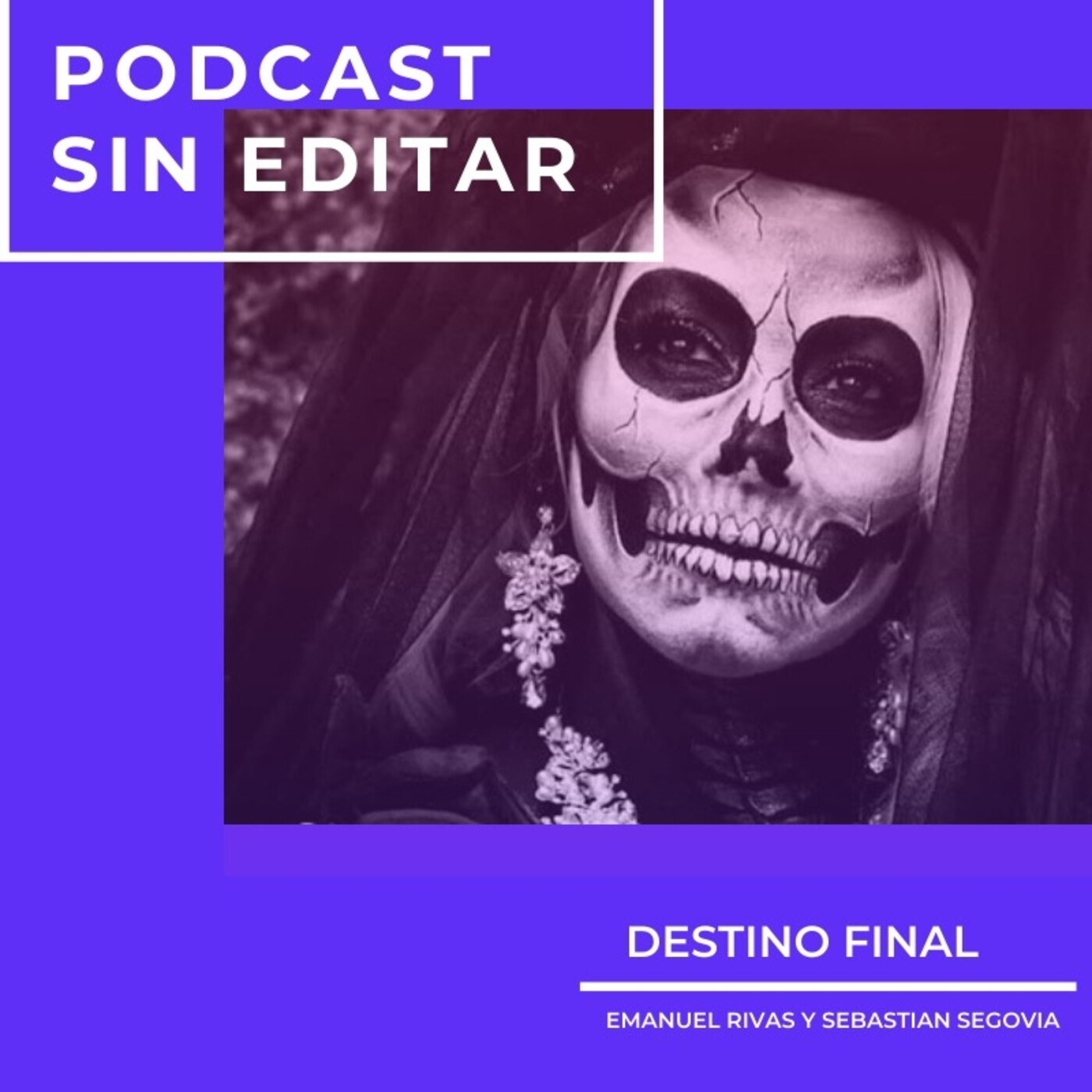 Podcast Sin Editar