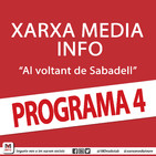 Xarxa Media Info "Al voltant de Sabadell" (Programa 4, sencer)