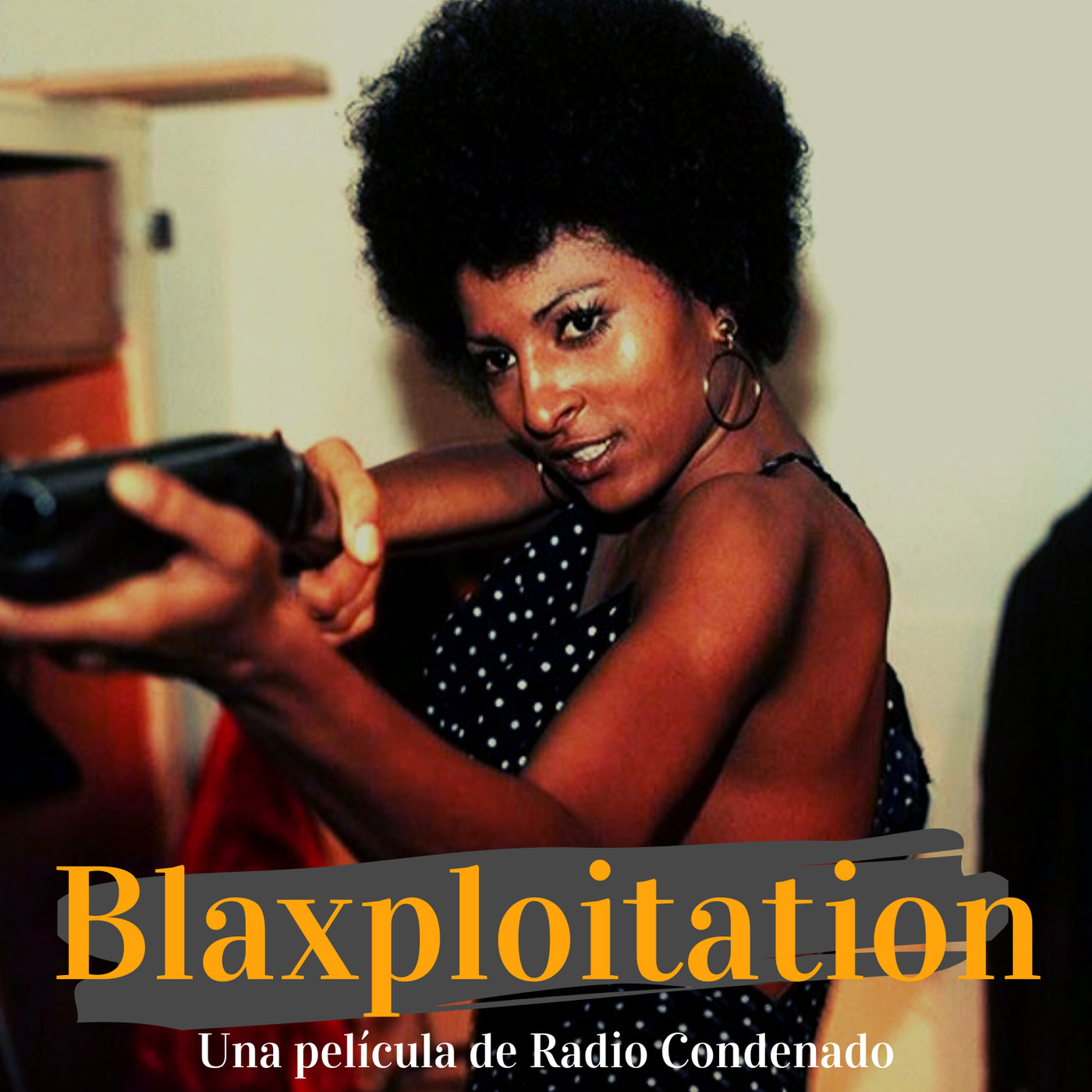 Radio Condenado #23 | Blaxploitation: Cine & Funk episode artwork