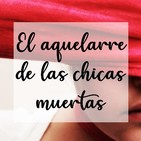 Capítulo #03 El aquelarre de las chicas muertas - L'Erin Ogle