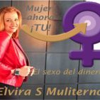Mujer, ahora ¡TU! Sexo y dinero o el sexo del dinero