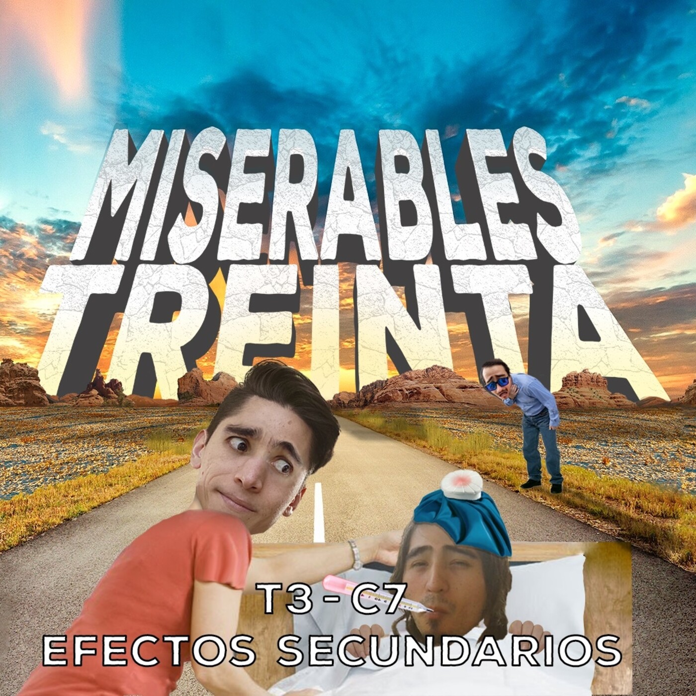 Miserables Treinta