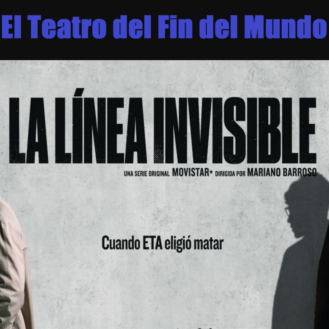 El Teatro del Fin del Mundo