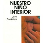 Nuestro Niño Interior - John Bradshaw - 6 - Defender nuestro niño interior