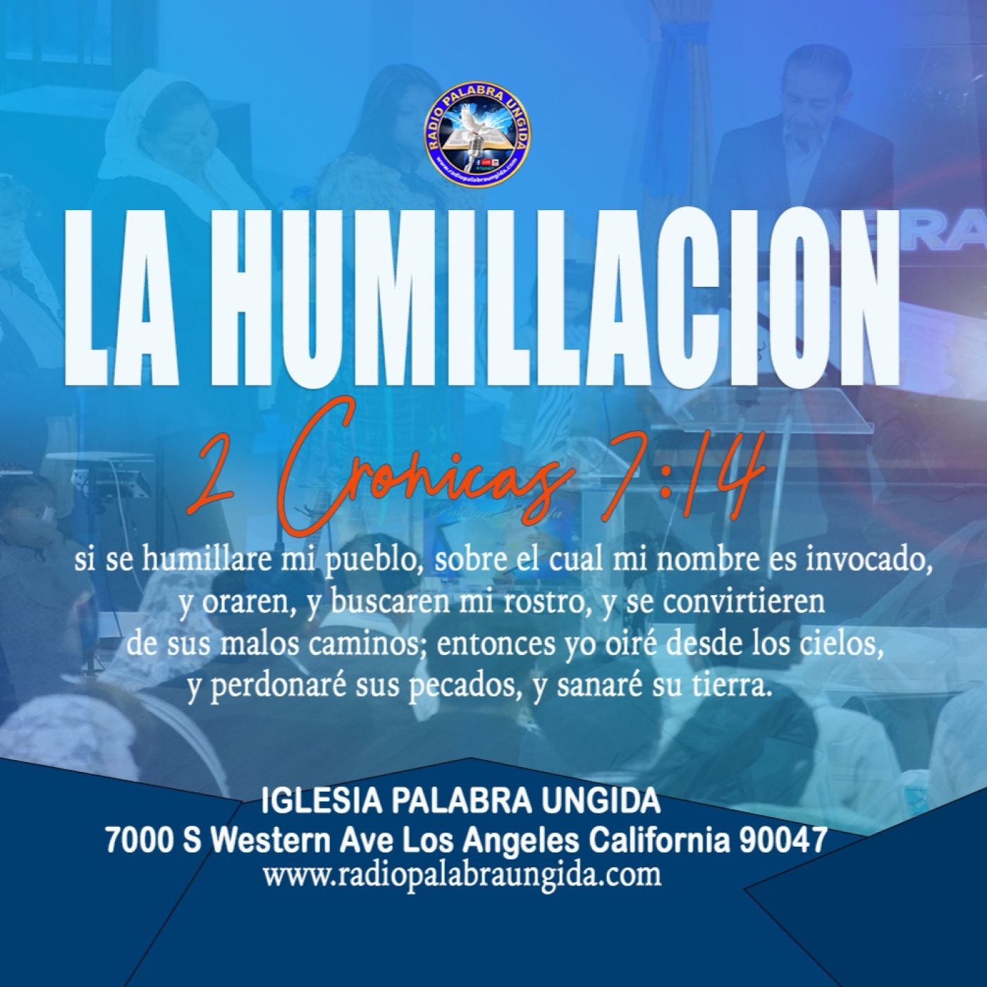 la humillación/Edgar Calderon/Palabra Ungida episode artwork