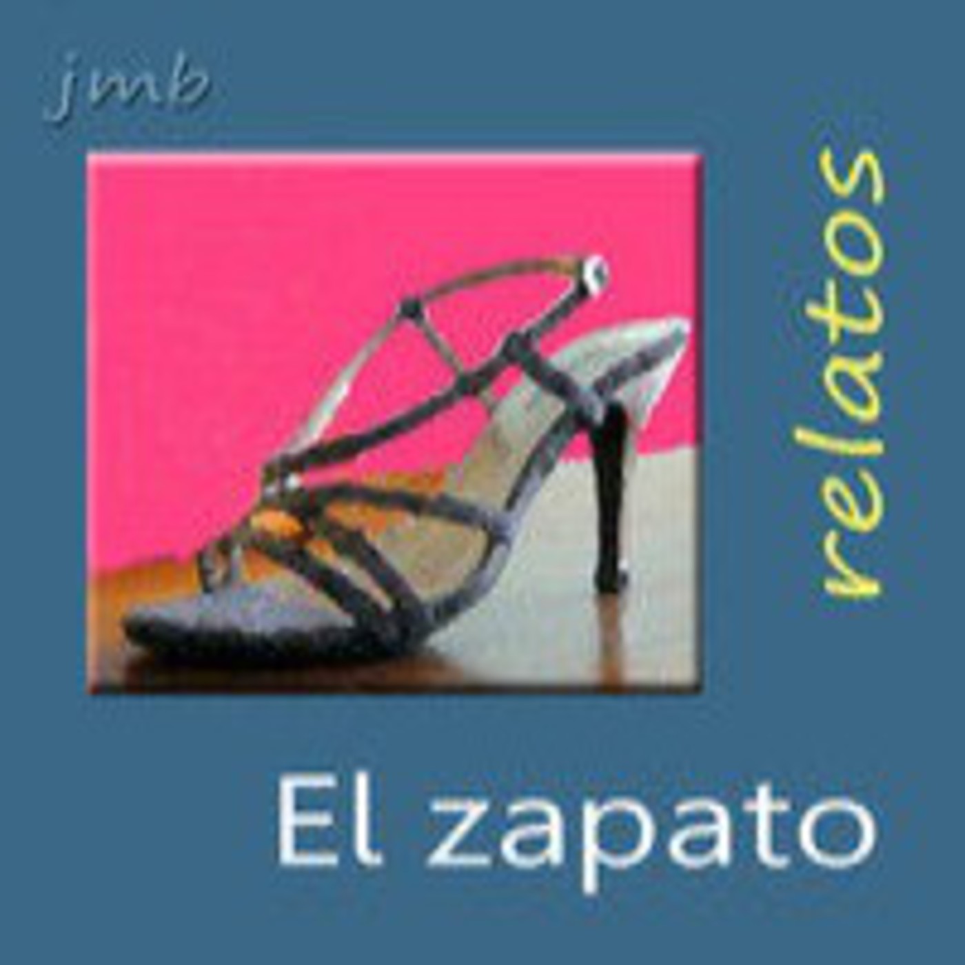 El zapato (relato 9) episode artwork