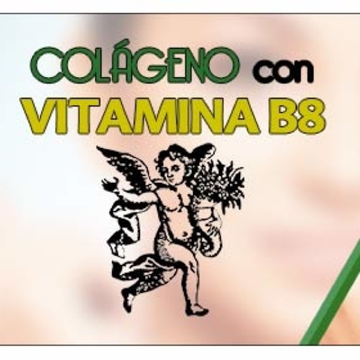 El Ángel de tu Salud - COLÁGENO CON B8 episode artwork