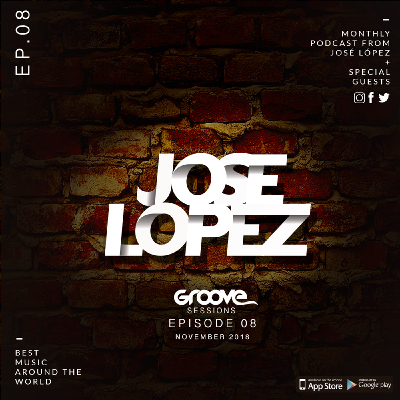 Groove Sessions Mixed By Jose Lopez Dj