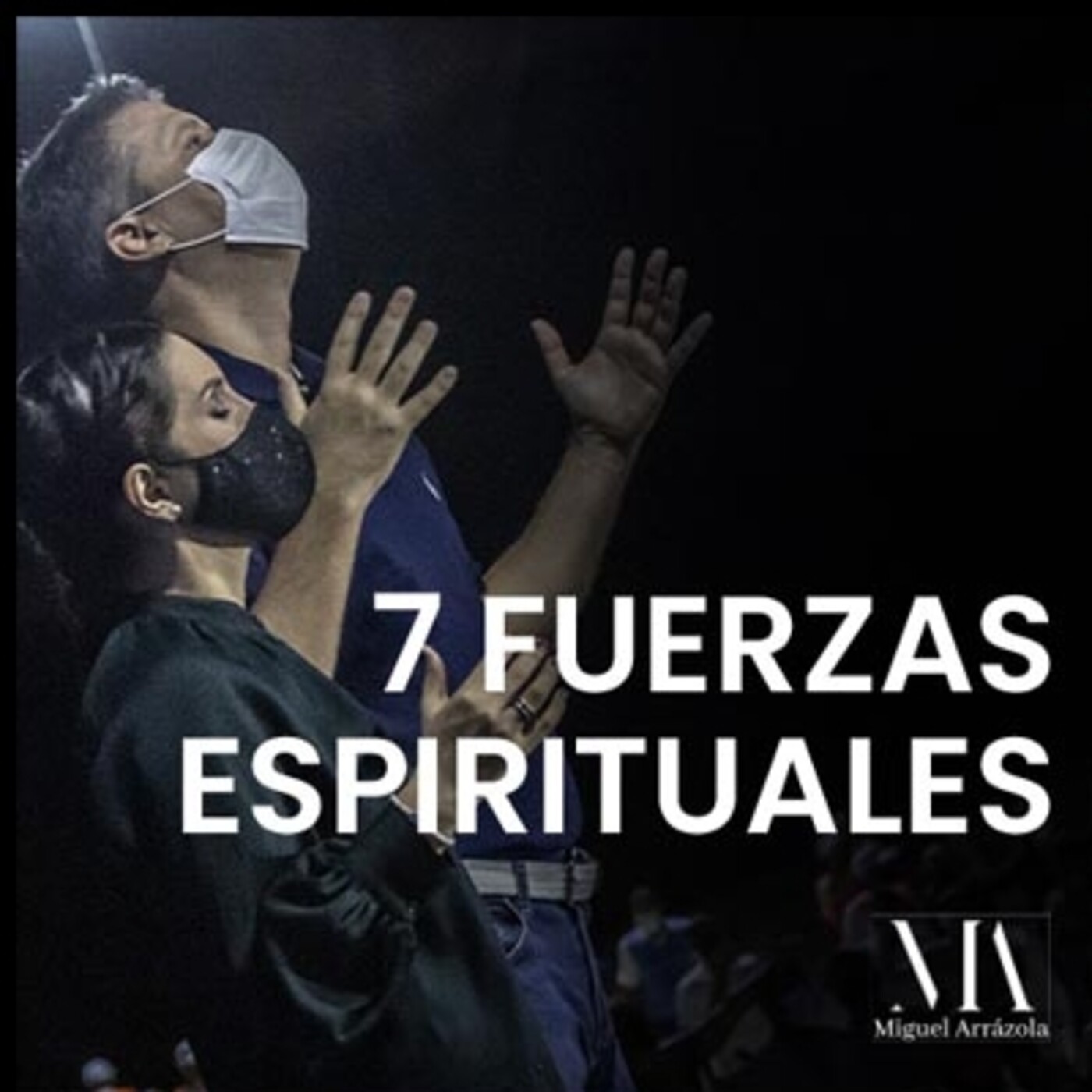 7 Fuerzas Espirituales