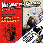 Episodio 10: Máscaras del Imperio