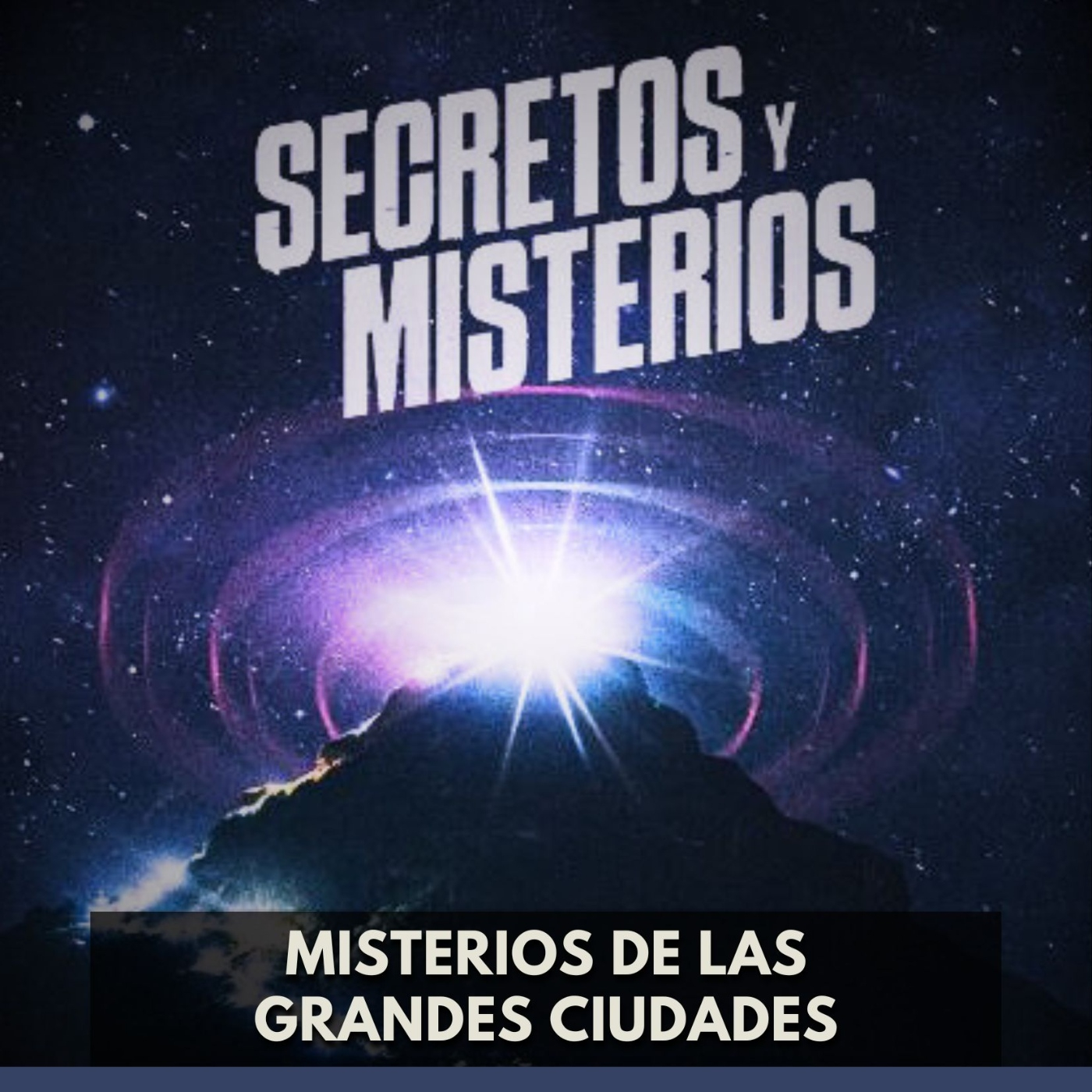 Secretos Y Misterios - Misterios De Las Grandes Ciudades episode artwork