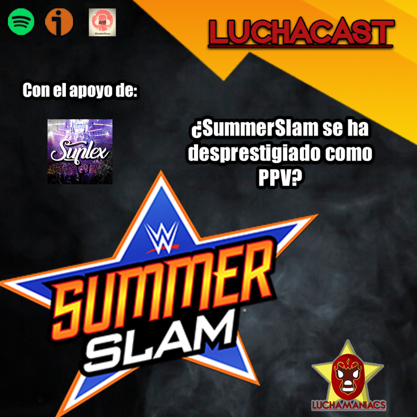 Luchamaniacs el Podcast