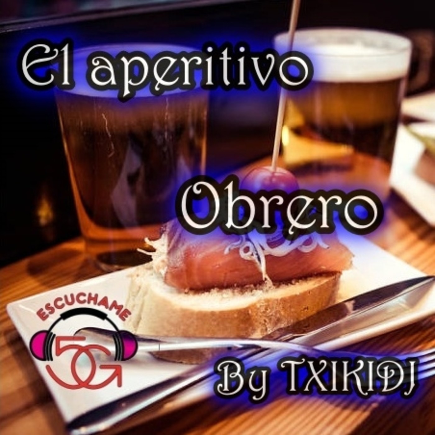 "el aperitivo" obrero episode artwork