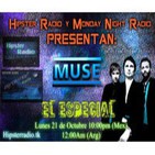 Especial de MUSE (Monday Night Radio 21-Oct-2013)