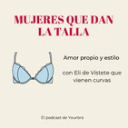 Amor propio y Estilo con Elisabeth Quesada