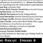Función Estelar Podcast Radio Episodio 8